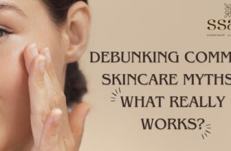 Debunking Common Skincare Myths: What Really Works?