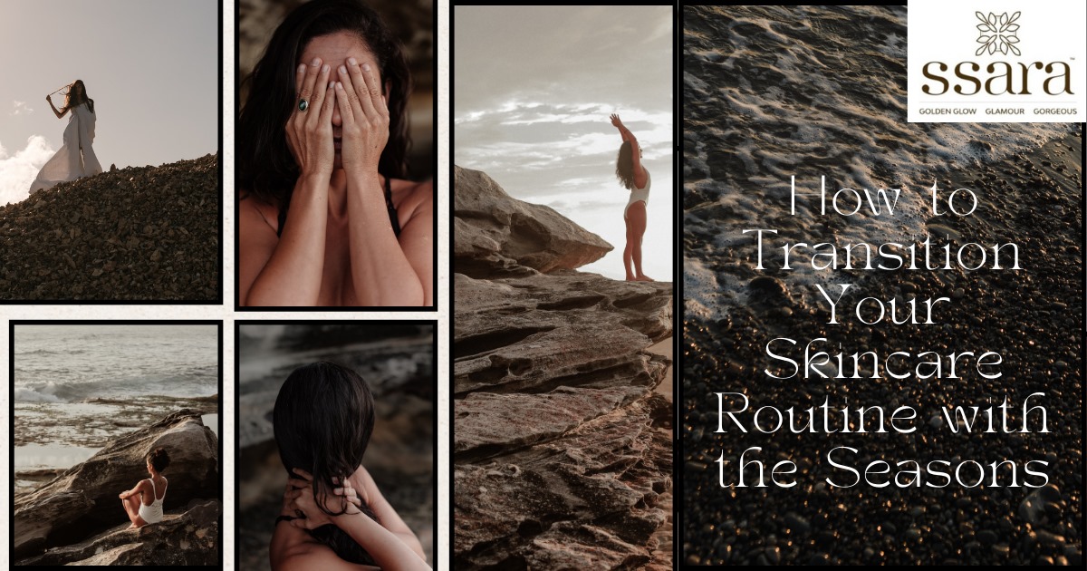 How to Transition Your Skincare Routine with the Seasons: A Complete Guide